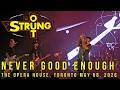 Strung Out | "Never Good Enough" | Live at The Opera House | Toronto | May 08, 2026