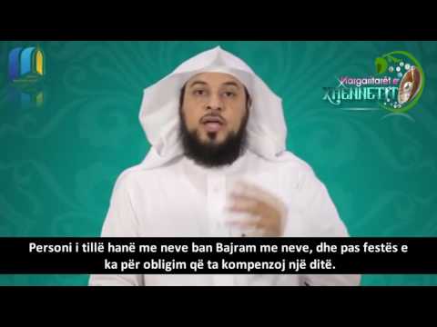 Kur është festa? [Episoda 18] - Shejh Muhammed el Arifi