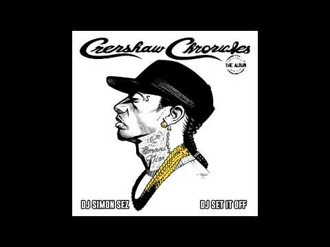 Nipsey Hussle - Crenshaw Chronicles : The Album