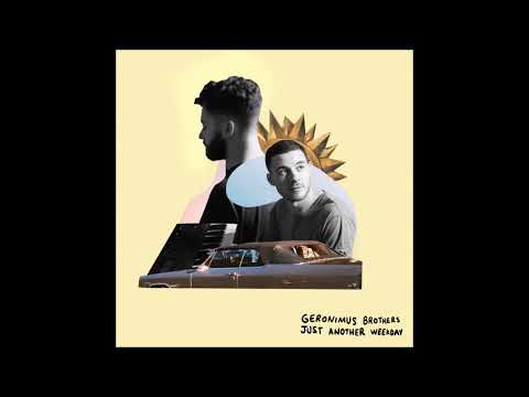 Geronimus Brothers - Just Another Weekday EP (Full EP)