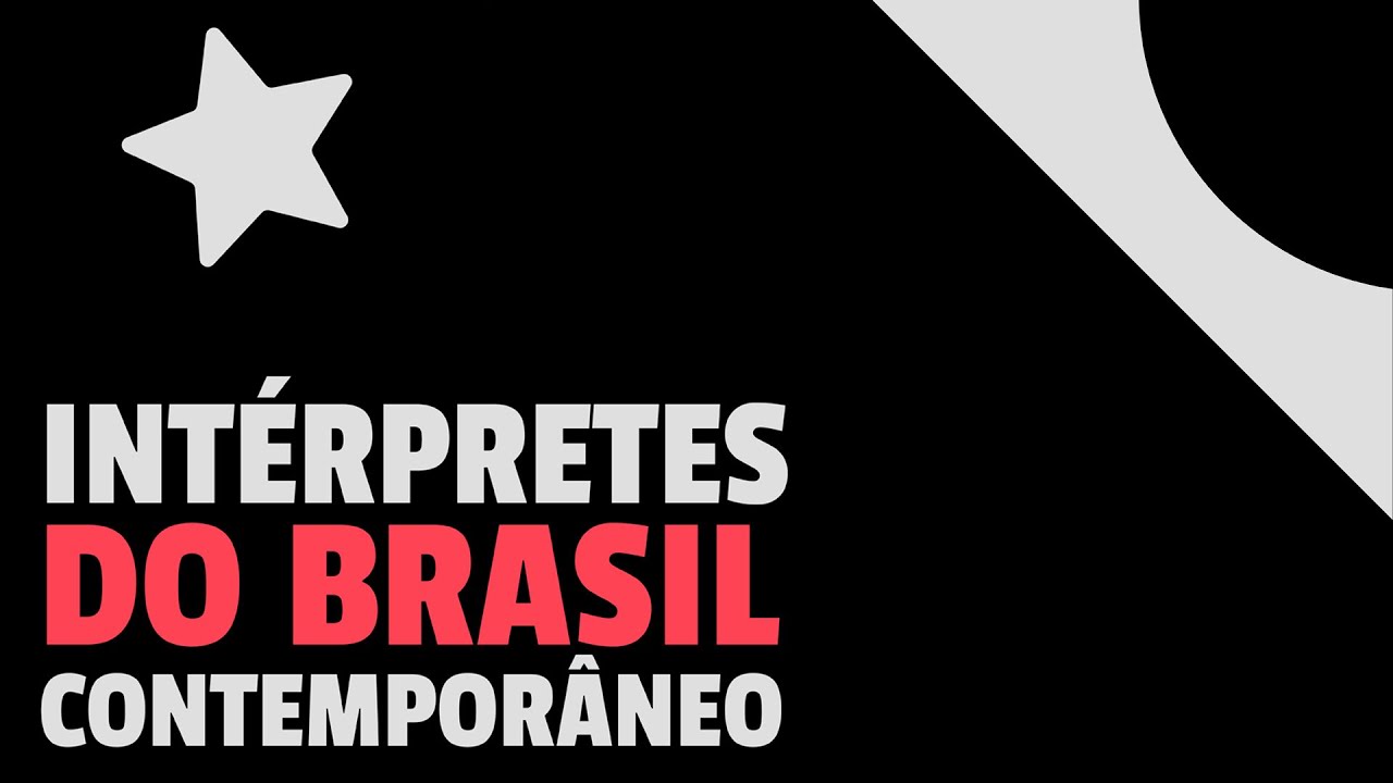 Intérpretes do Brasil Contemporâneo - Brasil na América Latina