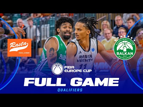 RASTA v BC Balkan | Full Basketball Game | FIBA Europe Cup 2025-26