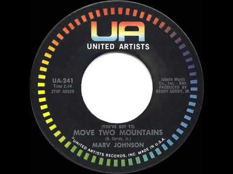 1960 HITS ARCHIVE: (You’ve Got To) Move Two Mountains - Marv Johnson