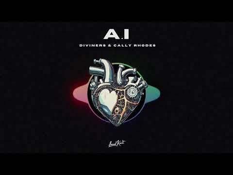 Diviners & Cally Rhodes - A.I
