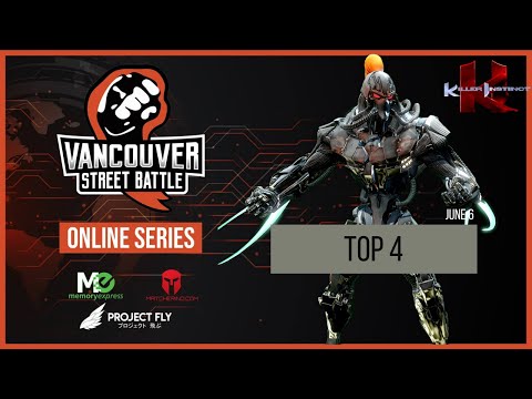 Vancouver Street Battle Online Series #6 - Killer Instinct - Top 4