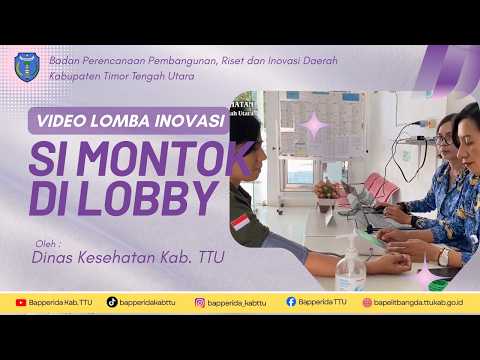 Inovasi : SIMONTOK di Lobi (Sistem Monitoring Kesehatan di Lobi Kantor)