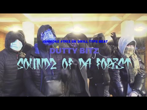 Jshmoke #Triz​ UK Drill Type Beat 2021 - DUTTY BITZ (Prod. by Soundz Of Da Forest) 140bpm
