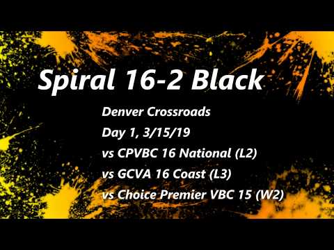 Spiral VB 16 Black Denver Crossroads Day 1