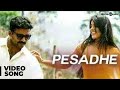 Pesadhe Official Full Video Song Thirudan Police Dinesh Iyshwarya Yuvan Shankar Raja