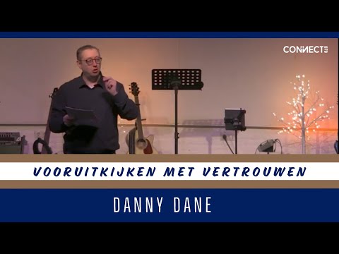Danny Dane - Vooruitkijken met vertrouwen - 3 januari 2021