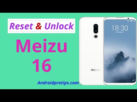 How to Hard Reset & Unlock Meizu 16