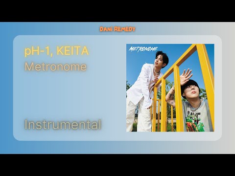 [INSTRUMENTAL] pH-1, KEITA - Metronome