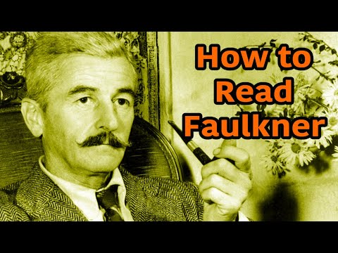 How to Read William Faulkner