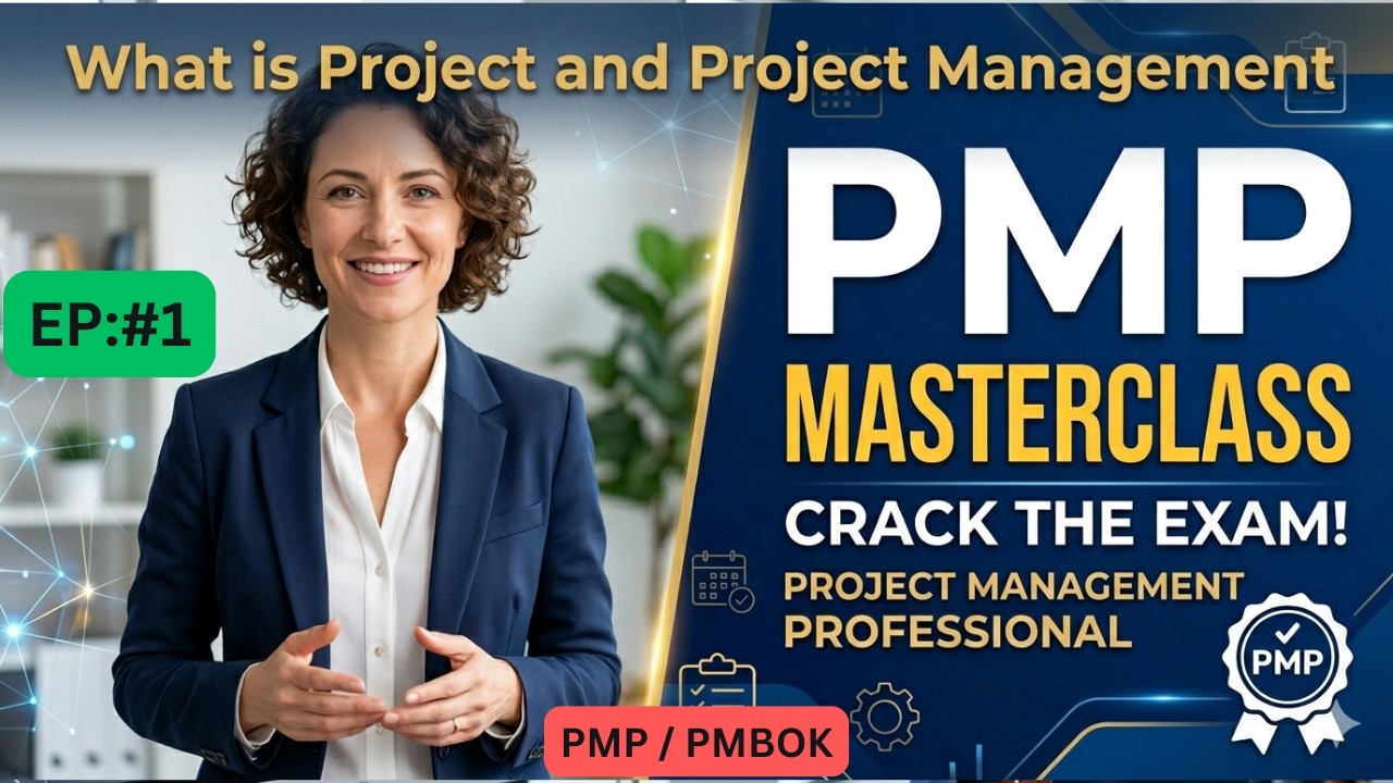 What is a Project? | Project Management | Project vs. Operations Explained | PMP Masterclass Ep.#1
