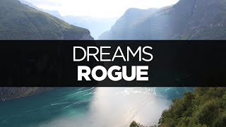 [LYRICS] Rogue - Dreams (ft. Laura Brehm)