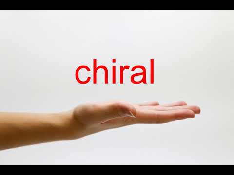 How to Pronounce chiral - American English