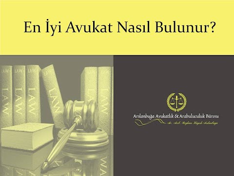 En İyi Avukat Nasıl Bulunur