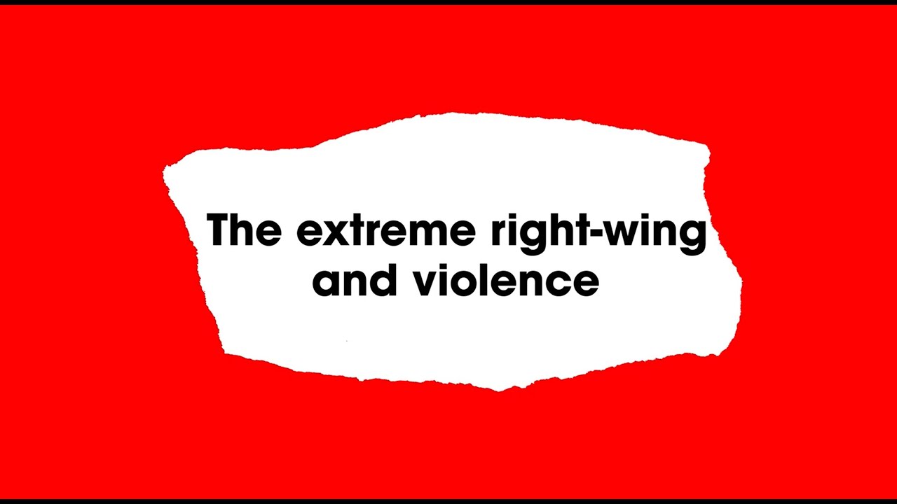 Extreme right-wing and violence