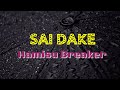 SAI DAKE By Hamisu Breaker // Lattest Music🎵 (official Video lyrics) #2021 Video // AREWA STATUS TV