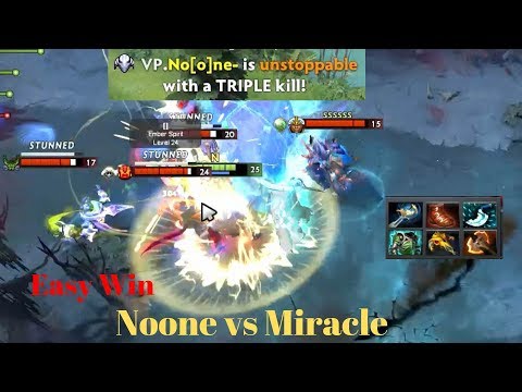 Dota 2 - Noone vs Miracle | Noone : Easy Game