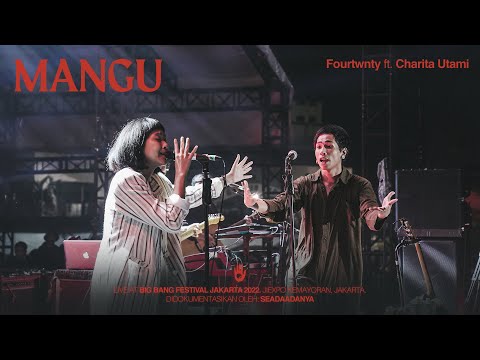 Fourtwnty - Mangu ft. Charita Utami (Live BigBang Jakarta)