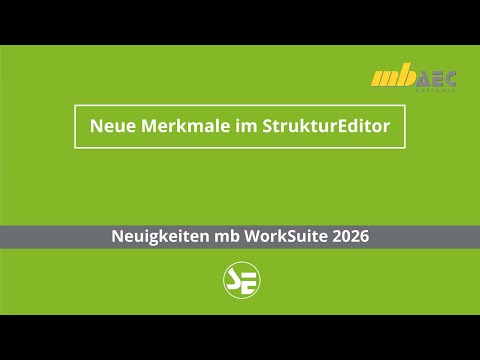 Neue Merkmale im StrukturEditor - Neuigkeiten mb WorkSuite 2026