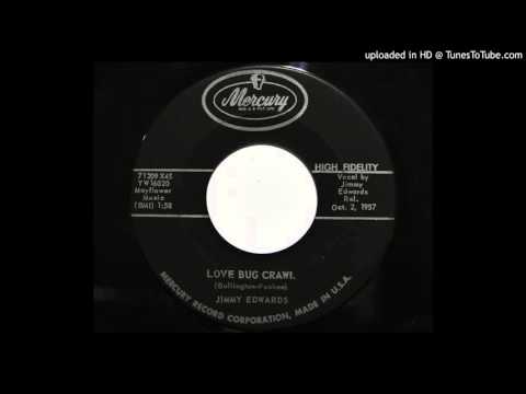 Jimmy Edwards - Love Bug Crawl (Mercury 71209)