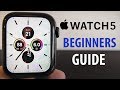 Apple Watch Series 5 – Complete Beginners Guide Apple Watch Series 5 – Complete Beginners Guide