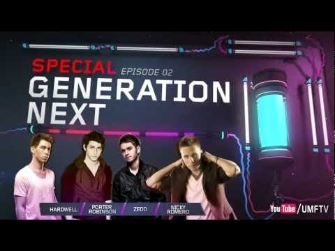 UMF TV 02 - GENERATION NEXT // Hardwell, Porter Robinson, Nicky Romero & Zedd