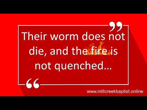 Their Worm does not Die, and the Fire is not Quenched | WNEW |  9/21/2022