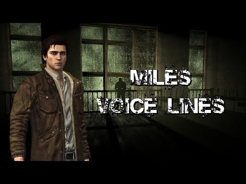 Outlast: Miles' voice lines