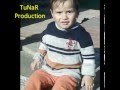 Mahir Ay Brat -Men BeLeyem-TuNaR Production ...