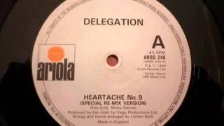Delegation - Heartache n° 9 (version longue HQ - 1980)