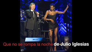 Julio Iglesias-Que no se rompa la noche -Cover Versión-Xevi T.