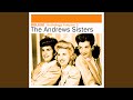 A Smile Will Go a Long, Long Way - The Andrews Sisters - Topic A Smile Will Go a Long, Long Way
