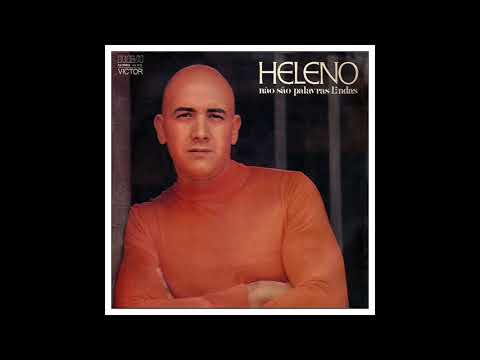 Heleno - Não são palavras lindas (1974)