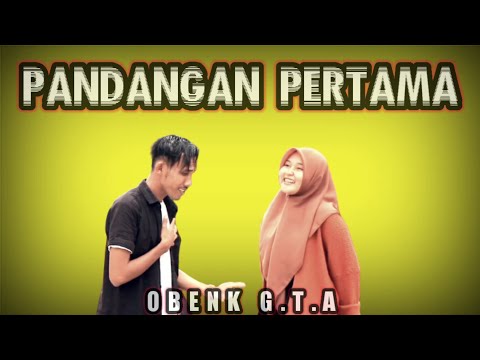 Obenk GTA - Pandangan pertama (Official music video)