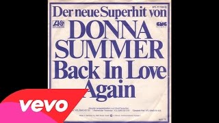 Donna Summer - Back In Love Again (Audio)
