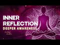 Self Reflection: Meditation Music for Deep Insight |THETA Waves Binaural Music | Supernatural Mind