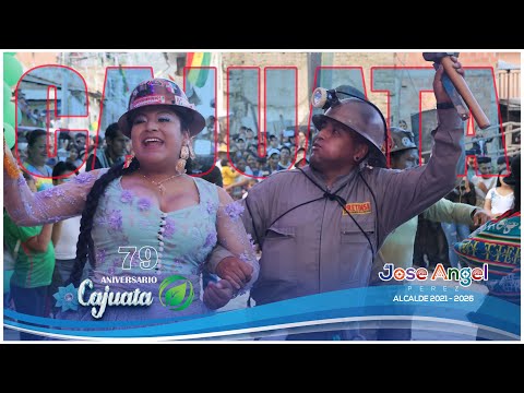 79 ANIVERSARIO DEL MUNICIPIO DE CAJUATA
