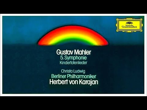 Gustav Mahler - Kindertotenlieder | Christa Ludwig, Herbert von Karajan