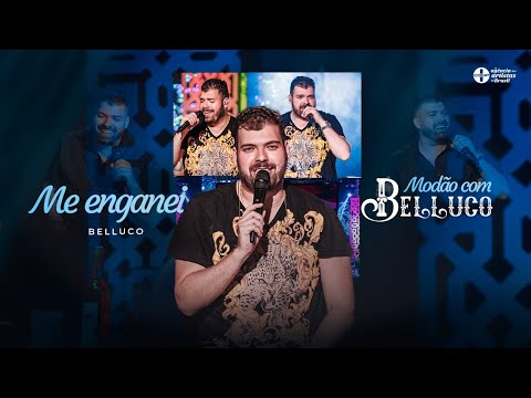 Modão Com Belluco - Me Enganei (Belluco)