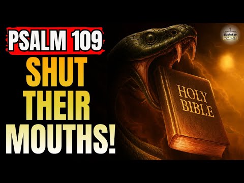 🔥 7 Times Psalm 109 — CANCEL Every Curse and Shut the Mouths of Your Enemies NOW