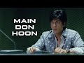 Main Don Hoon Don Shah Rukh Khan Om Puri Pavan Malhotra Farhan Akhtar