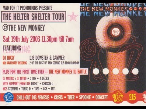 Dj Hixxy - Mc Stompin @ The New Monkey Helter Skelter Tour Pt.2 19.07.2003