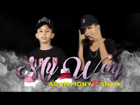 Adam Mony ft Snaik My Way (Prod by Aragon Music) عاش الشعب