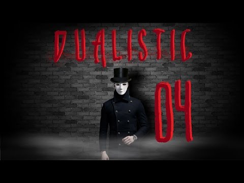 Dualistic #4 - CreepyPasta (Lektor PL)