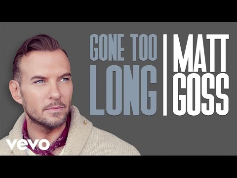 Matt Goss - Gone Too Long (Official Music Video)