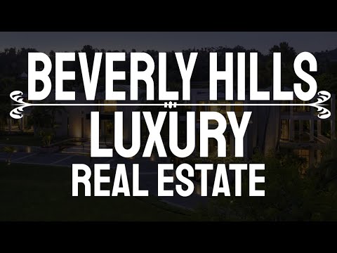 Beverly Hills Luxury Real Estate