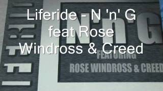 Life ride - N 'n' G feat Rose Windross & Creed